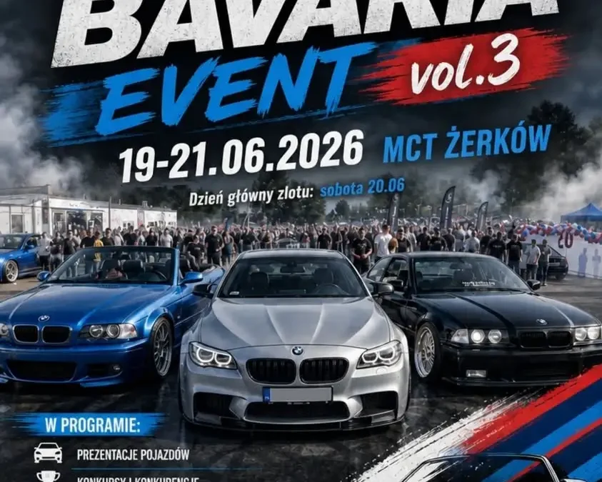 Bavaria Event vol.3 – zlot motoryzacyjny w Żerkowie już w weekend