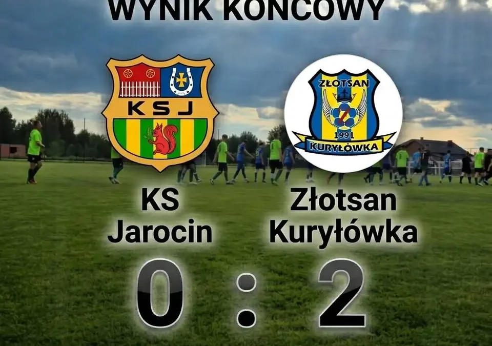 KS Jarocin żegna się z sezonem porażką 0:2 z Złotsanem Kuryłówka