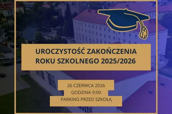 Zakończenie roku szkolnego 2025/2026 w ZSP nr 2 w Jarocinie – 26 czerwca
