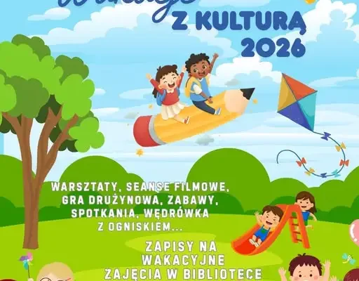 Wakacje z Kulturą 2026 w Kotlińskim Centrum Kultury – harmonogram zajęć dla dzieci