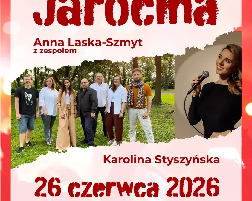 Letnie Brzmienia Jarocina startują w piątek! Karolina Styczyńska i Anna Laska-Szmyt na Rynku
