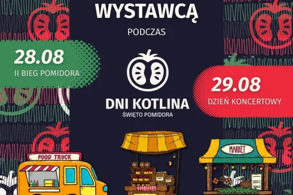 Zostań wystawcą podczas XIII Dni Kotlina – Święta Pomidora!
