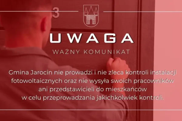 Ostrzeżenie przed fałszywymi kontrolami instalacji w gminie Jarocin
