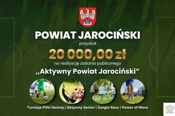 Powiat Jarociński z dofinansowaniem na projekt „Aktywny Powiat Jarociński”
