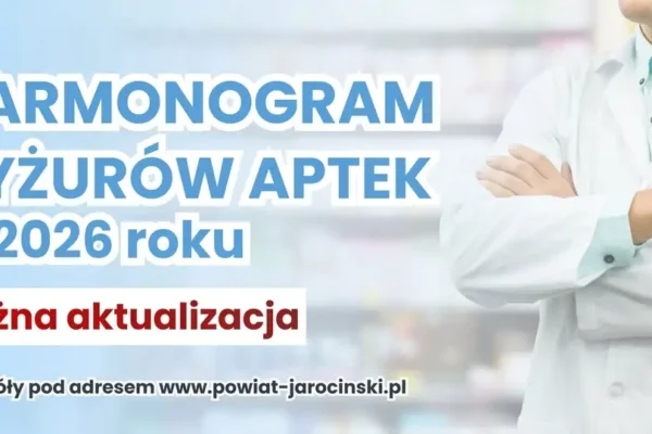 Zmiana harmonogramu dyżurów aptek w powiecie jarocińskim