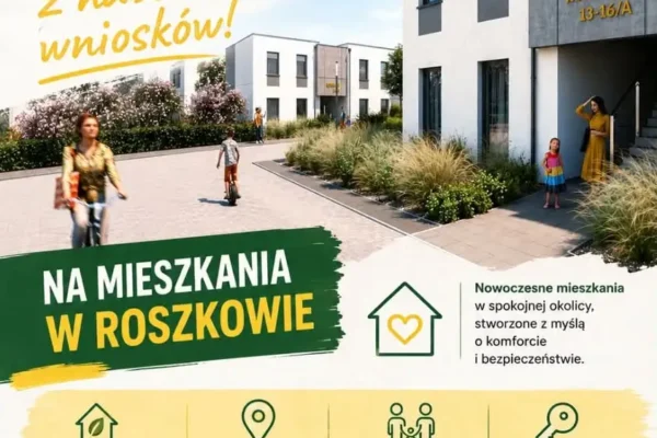 Ruszył nabór wniosków na mieszkania czynszowe w Roszkowie – JTBS zaprasza