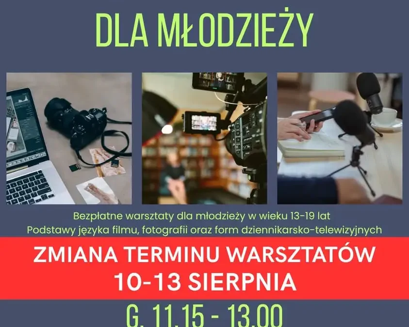 Zmiana terminu warsztatów medialnych w Jarocinie – nowe daty 10-13 sierpnia