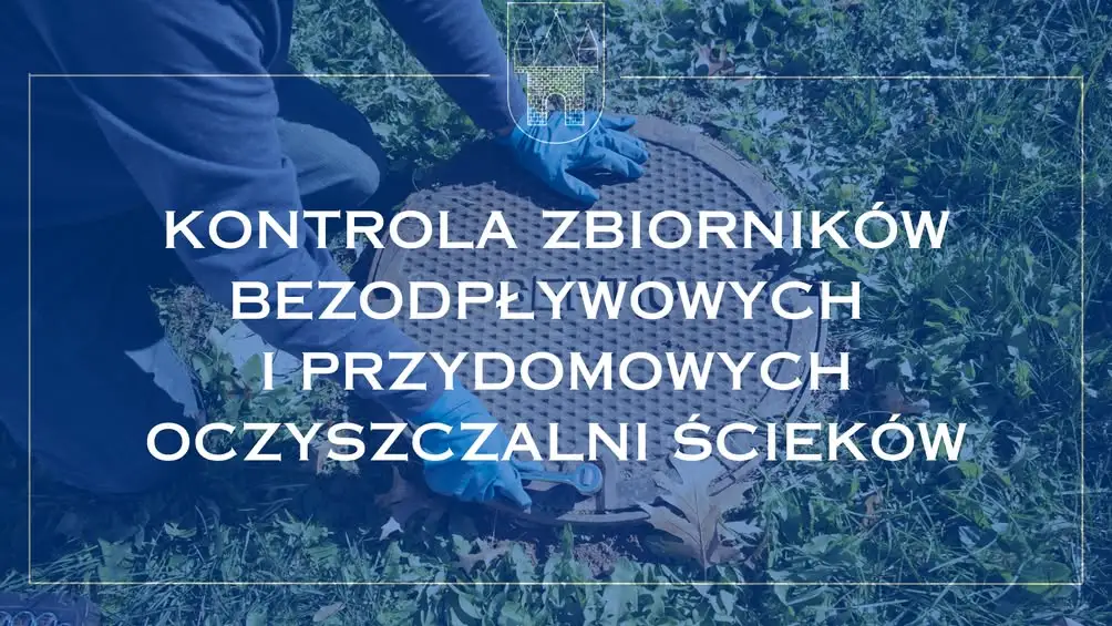 Kontrole szamb i przydomowych oczyszczalni w gminie Jarocin – obowiązki właścicieli