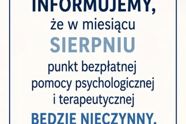 Punkt pomocy psychologicznej w Żerkowie nieczynny w sierpniu