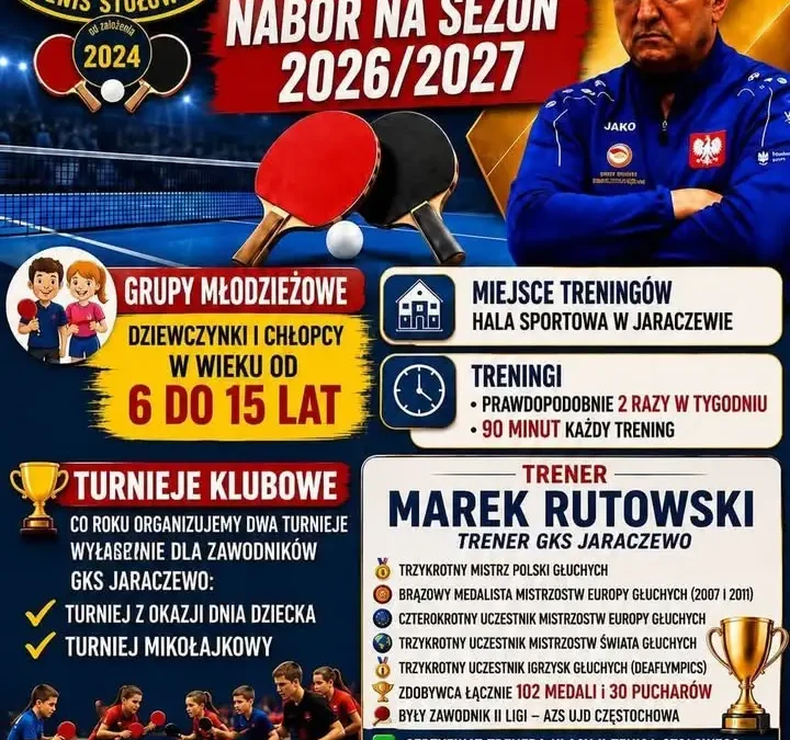 GKS Jaraczewo ogłasza nabór do sekcji tenisa stołowego na sezon 2026/2027