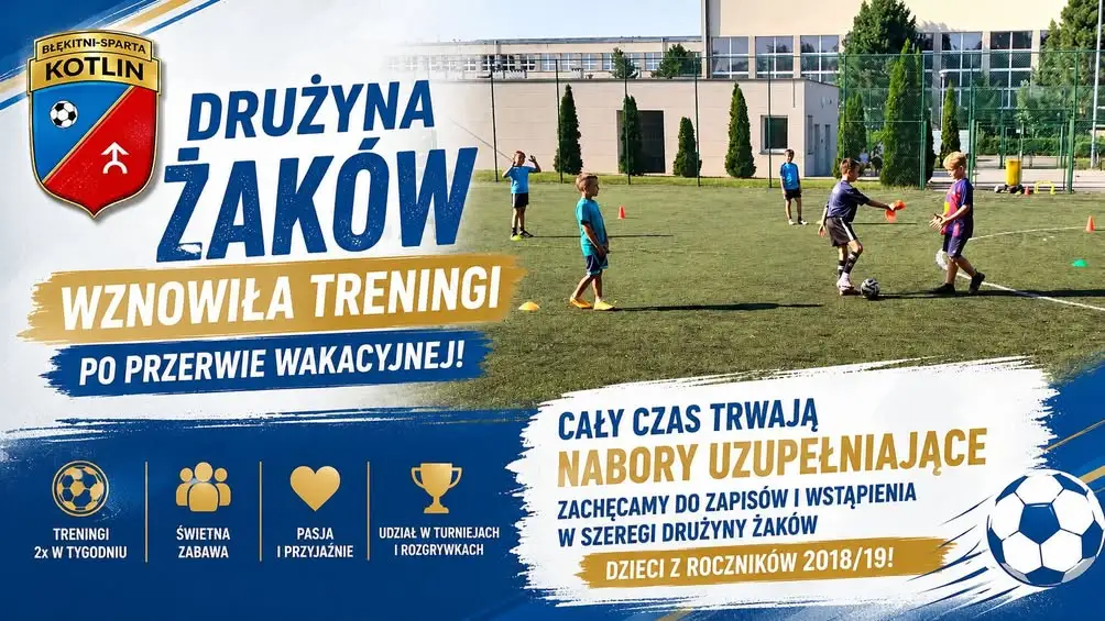 Żaki z Kotlina wznawiają treningi – nabór uzupełniający dla roczników 2018/19