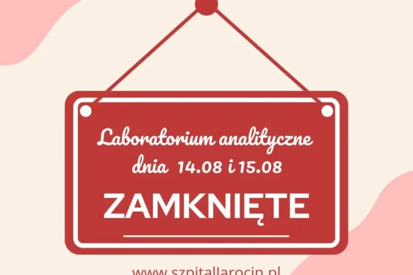 Laboratorium Analityczne w Jarocinie nieczynne 14 i 15 sierpnia
