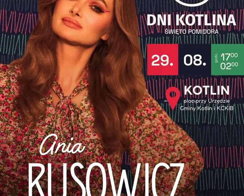 Ania Rusowicz wystąpi na XIII Dniach Kotlina – Święcie Pomidora