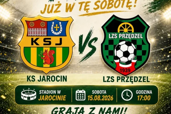 KS Jarocin rozpoczyna sezon 2026/2027 meczem z LZS Przędzel – uwaga na utrudnienia w dojeździe