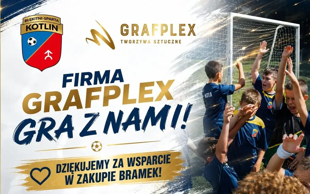 Grafplex wspiera Błękitnych Sparta Kotlin – nowe bramki dla młodych piłkarzy