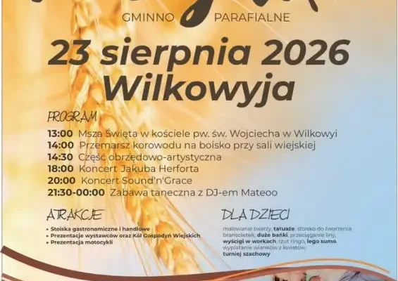 Dożynki w Wilkowyi: Święto Plonów 25 sierpnia