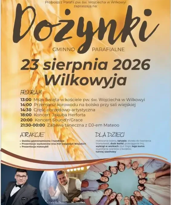 Dożynki w Wilkowyi: Święto Plonów 25 sierpnia