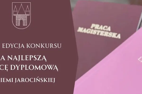Konkurs na najlepszą pracę dyplomową o Ziemi Jarocińskiej – zgłoszenia do 30 września