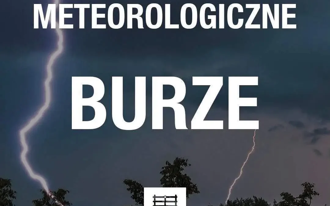 Ostrzeżenie 2. stopnia przed burzami dla gminy Jaraczewo