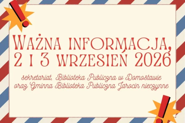Biblioteki i sekretariat w Domosławiu nieczynne 2-3 września