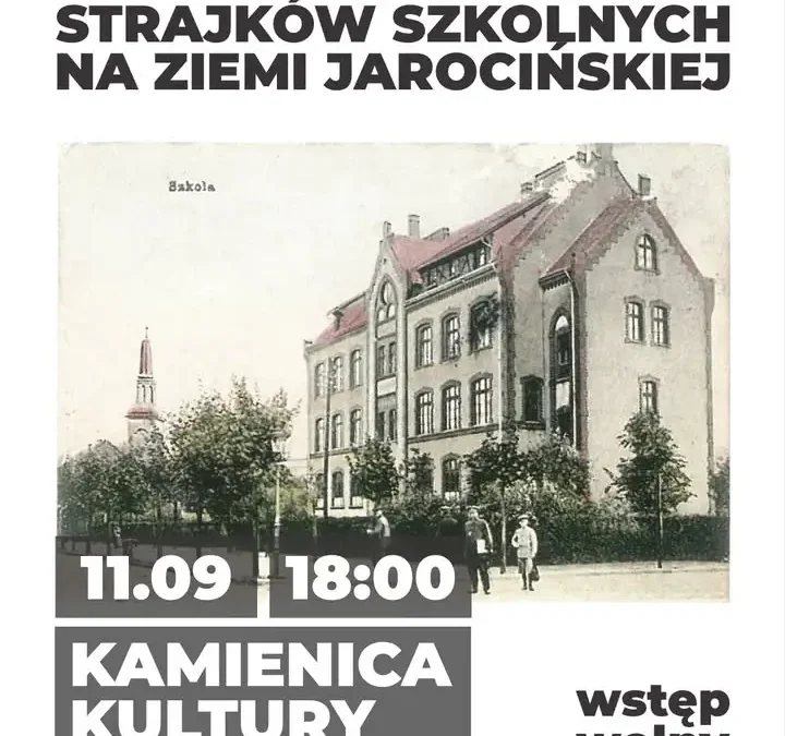 120 lat temu polskie dzieci przeciw germanizacji – prelekcja w Jarocinie
