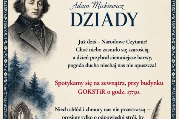 Narodowe Czytanie w Jarocinie już dziś — Dziady Mickiewicza przy GOKSTiR
