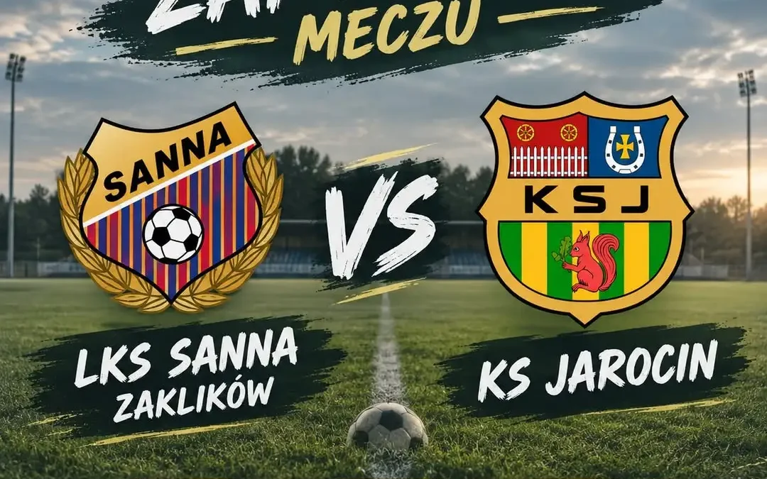 KS Jarocin zagra w Zaklikowie z Sanną – niedzielny mecz o ligowe punkty