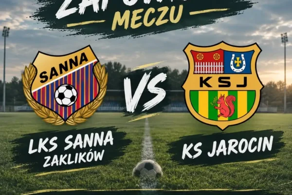 KS Jarocin zagra w Zaklikowie z Sanną – niedzielny mecz o ligowe punkty