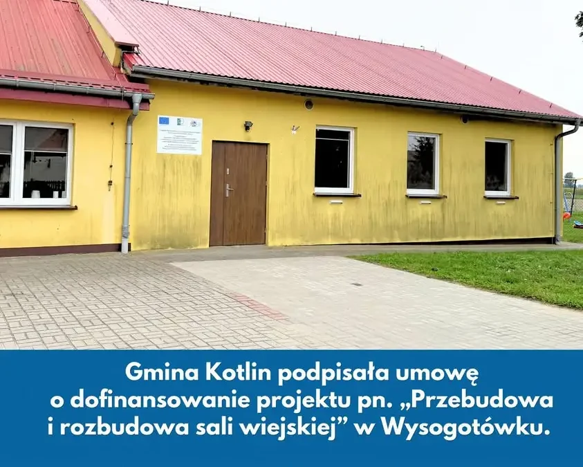 Gmina Kotlin rozbuduje salę wiejską w Wysogotówku. Umowa podpisana