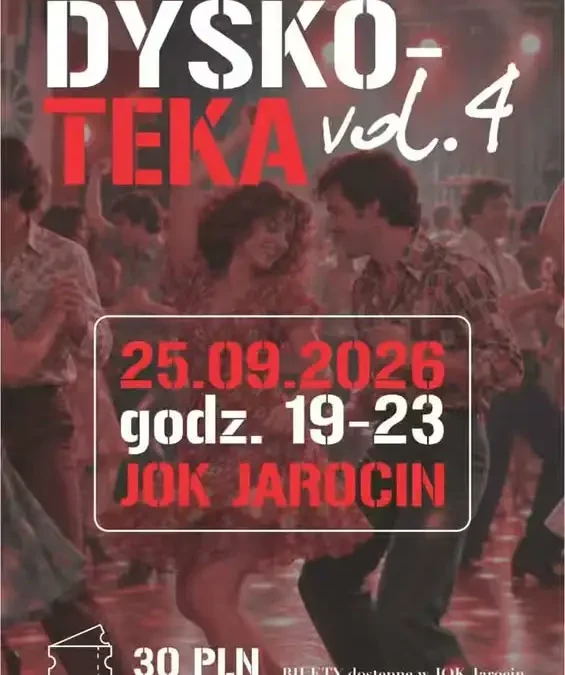 Dyskoteka jak za dawnych lat vol. 4 w Jarocinie – już 25 września
