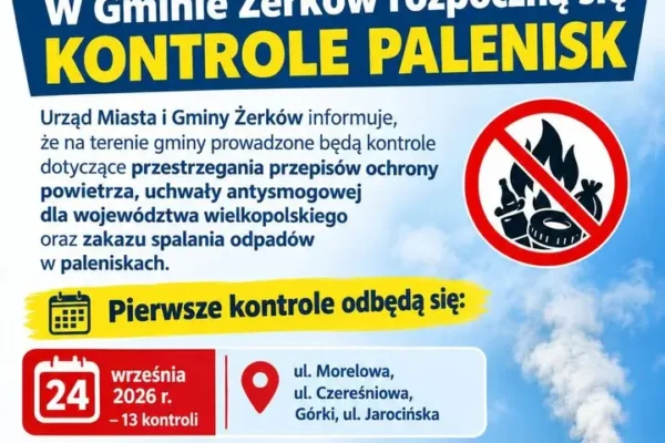 Kontrole palenisk w Żerkowie – sprawdzą czym palimy w piecach