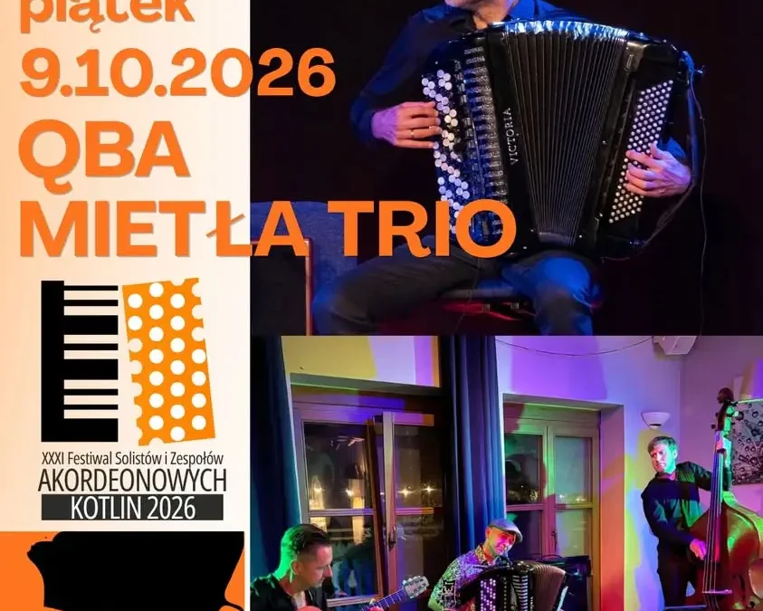 Qba Mietła Trio na XXXI Festiwalu KOTLIN 2026 – koncert w Kotlinie