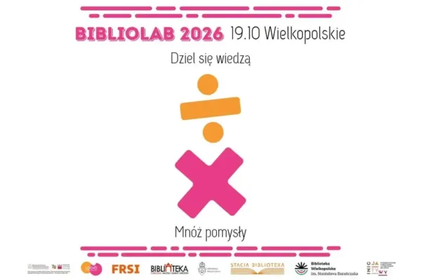 II Wielkopolski BiblioLAB 2026 w Jarocinie – dziel się wiedzą, mnóż pomysły!