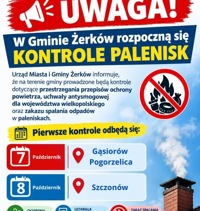 Gmina Żerków: rozpoczną się kontrole palenisk. Sprawdzą, czym palisz w piecu