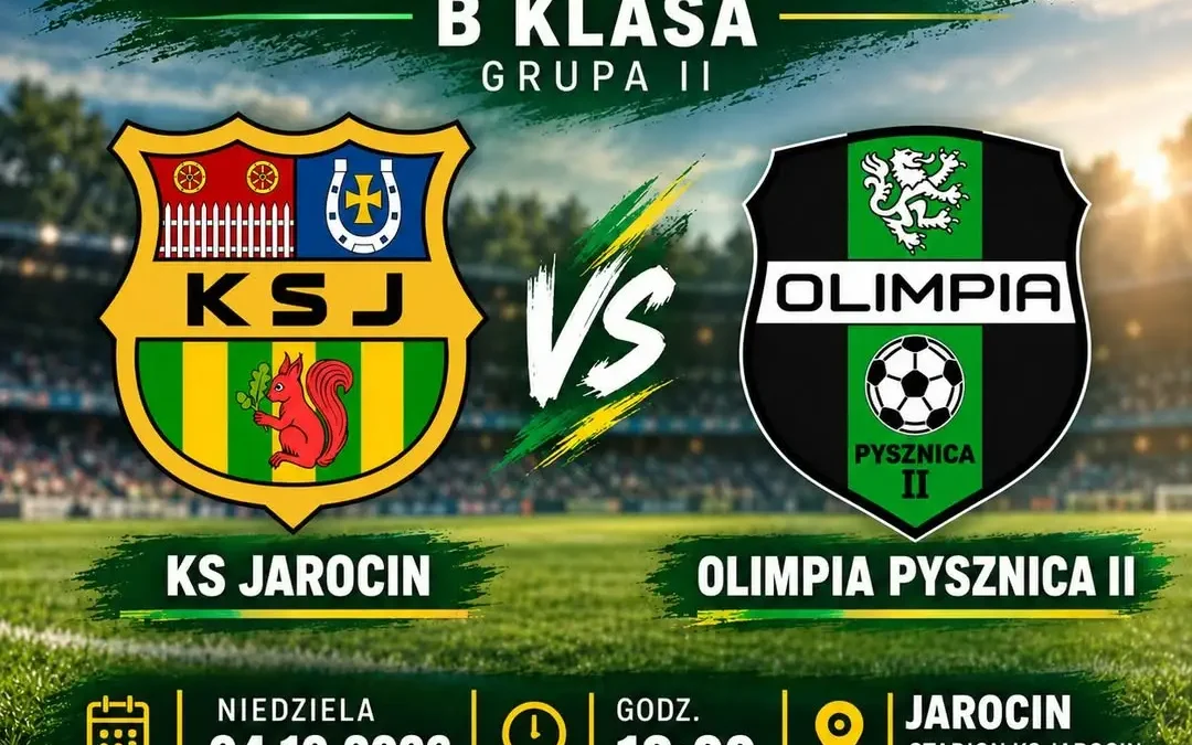 KS Jarocin zmierzy się z Olimpią Pysznica II w niedzielnym meczu B Klasy
