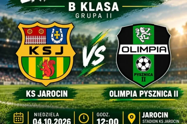 KS Jarocin zmierzy się z Olimpią Pysznica II w niedzielnym meczu B Klasy