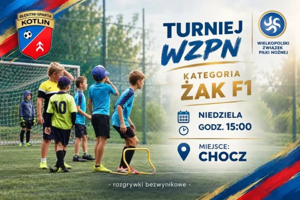 Żaki z Kotlina zagrają w turnieju WZPN w Choczu