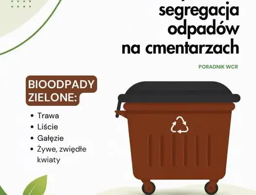 Segregacja odpadów na cmentarzach – poradnik WCR Jarocin