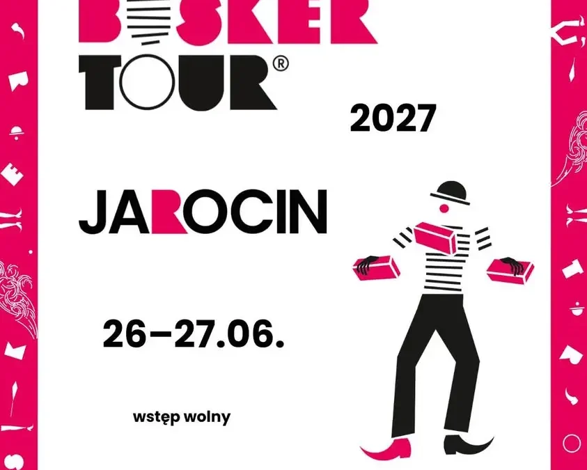 Busker Tour po raz pierwszy w Jarocinie – międzynarodowy festiwal uliczny już w 2027 roku