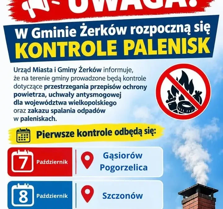 Gmina Żerków: ruszają kontrole palenisk. Sprawdzą, czym palisz w piecu