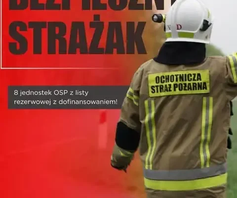 OSP Jaraczewo pozyskało 72 600 zł na rozwój i bezpieczeństwo