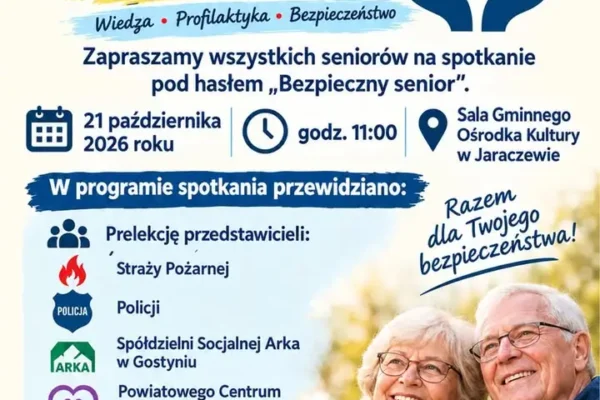 „Bezpieczny senior” – spotkanie dla mieszkańców w Jaraczewie